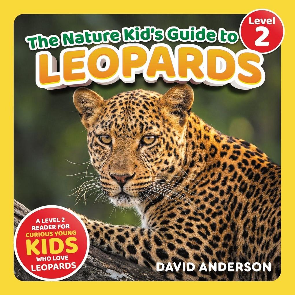 The Nature Kid's Guide to Leopards