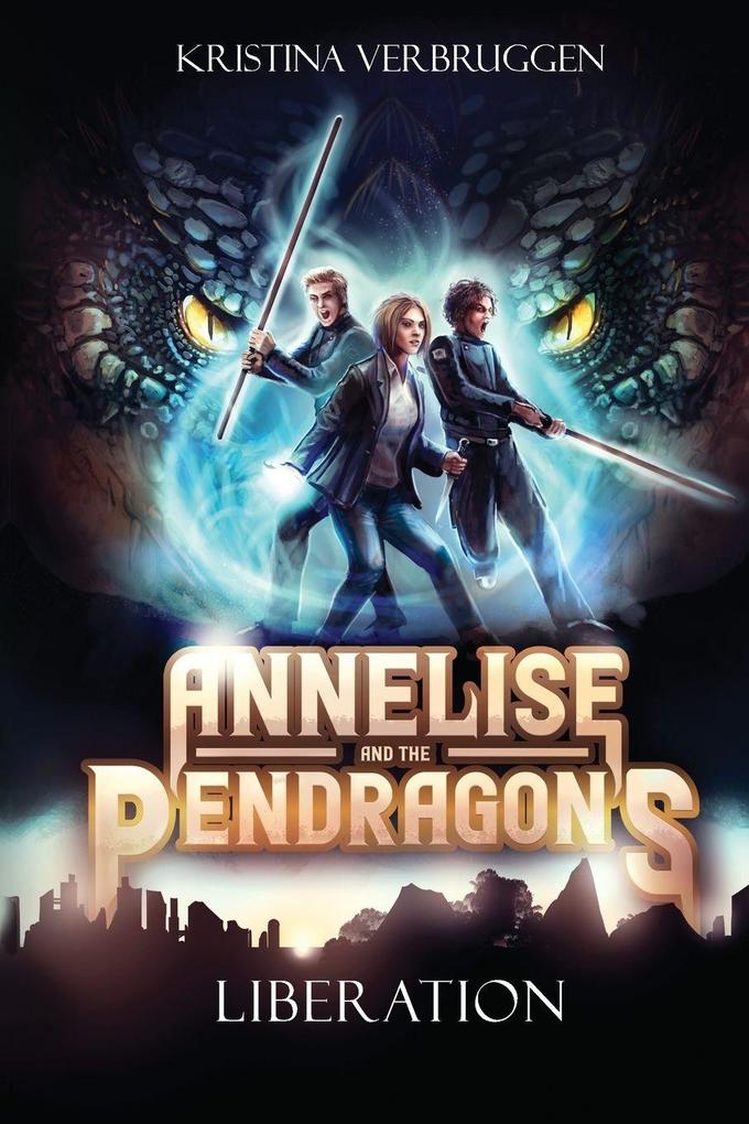 Annelise and the Pendragons
