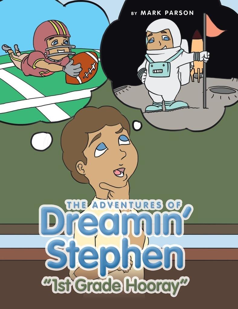The Adventures of Dreamin' Stephen