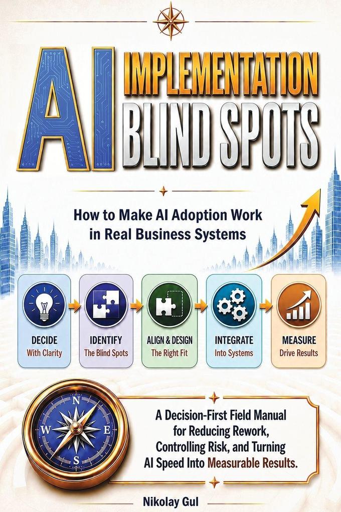 AI Implementation Blind Spots