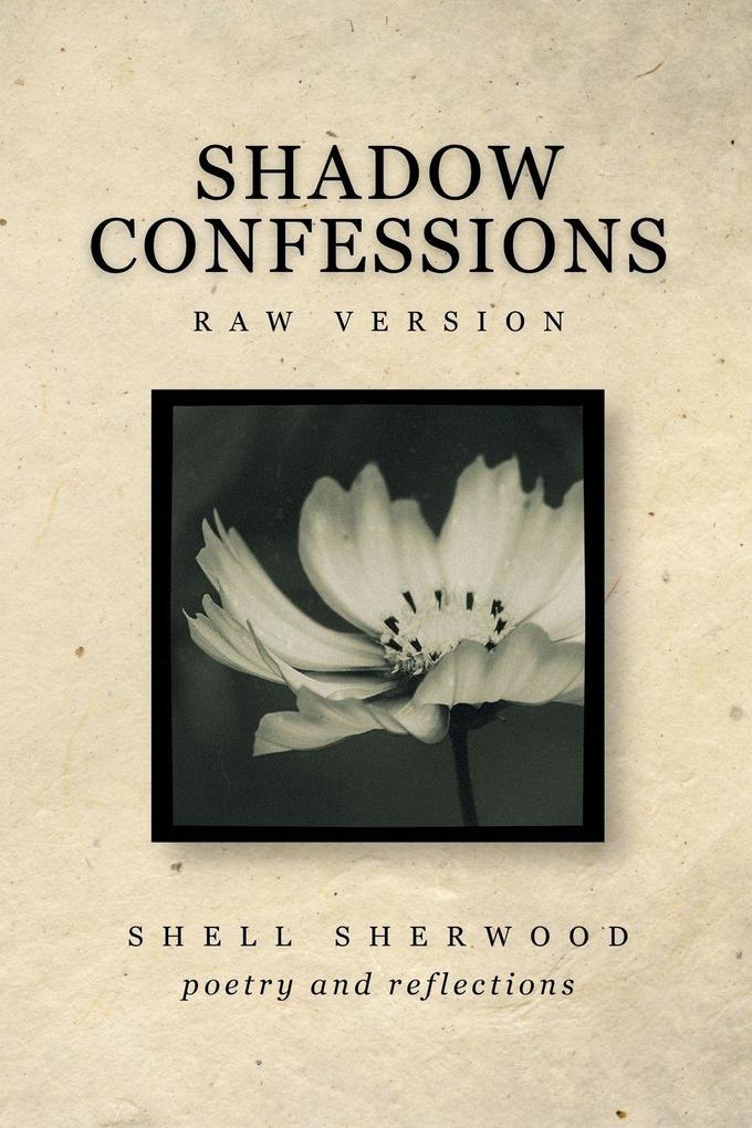 Shadow Confessions