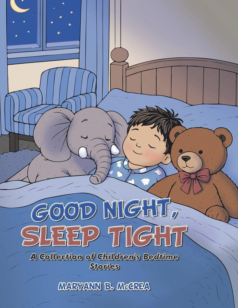 GOOD NIGHT SLEEP TIGHT