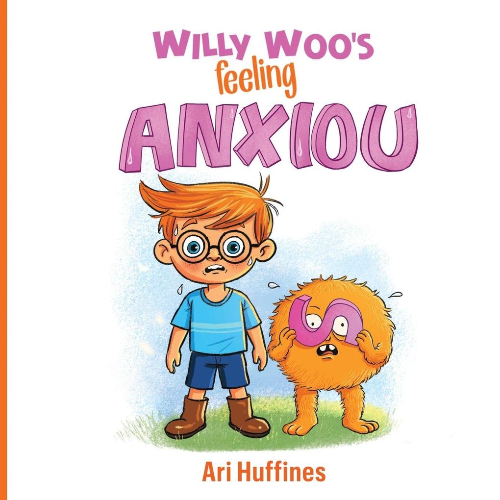 Willy Woo's Feeling Anxious