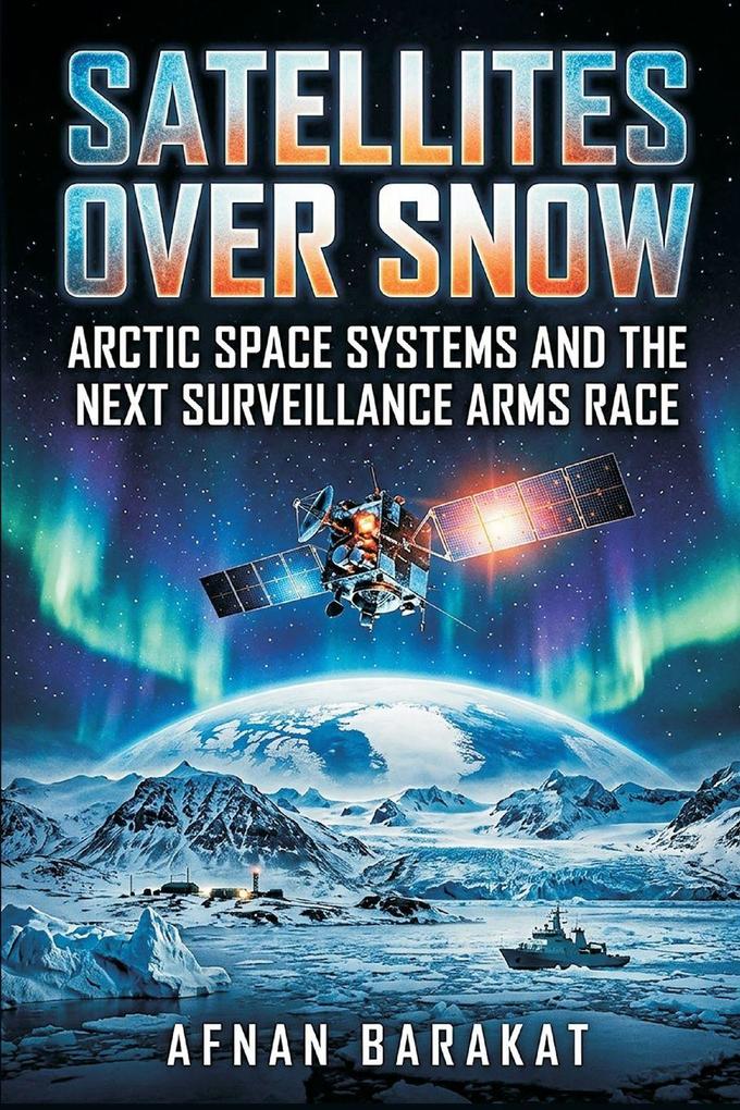 Satellites Over Snow