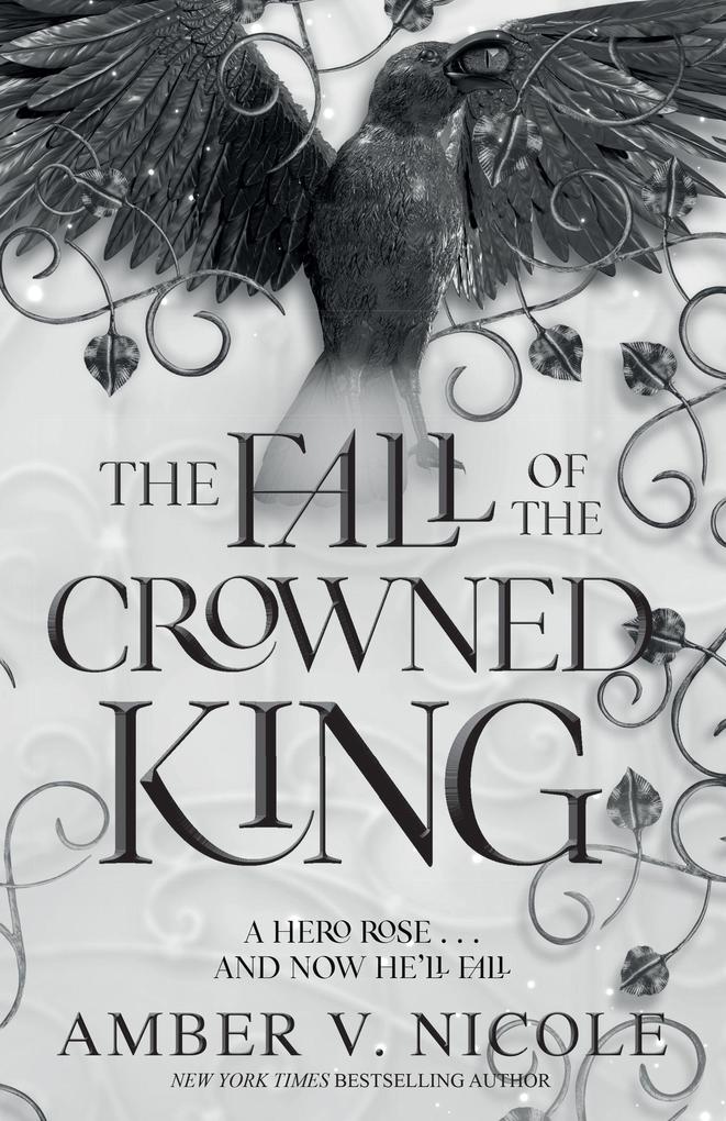 The Fall of the Crowned King