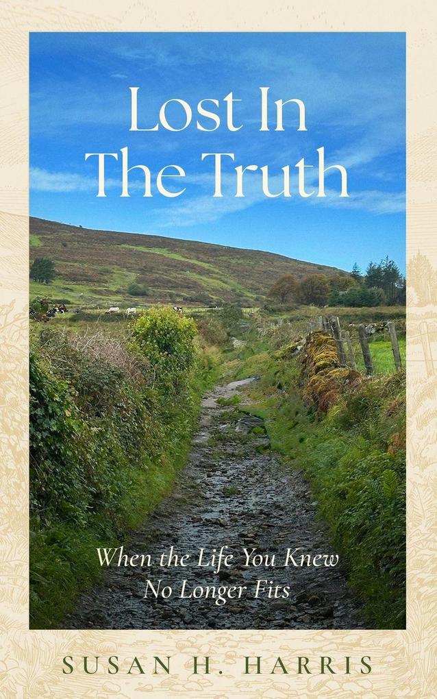 Lost In The Truth
