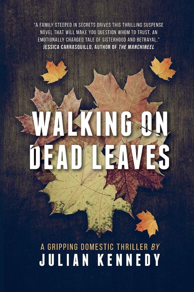 Walking on Dead Leaves