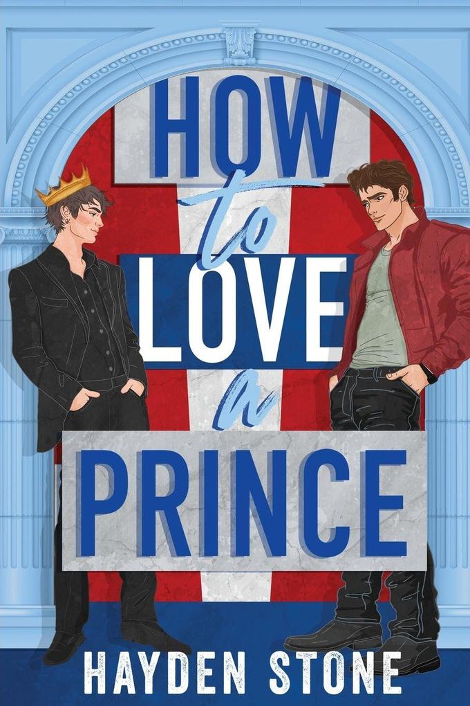 How to Love a Prince