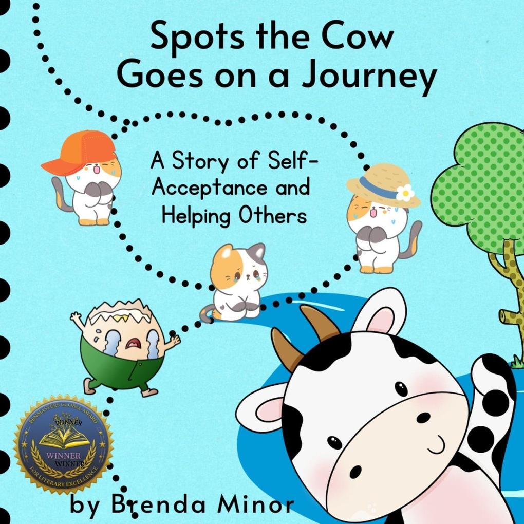 Spots the Cow Goes on a Journey