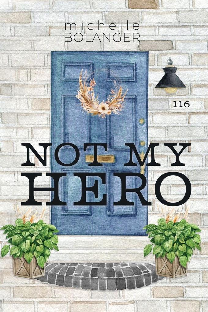 Not My Hero