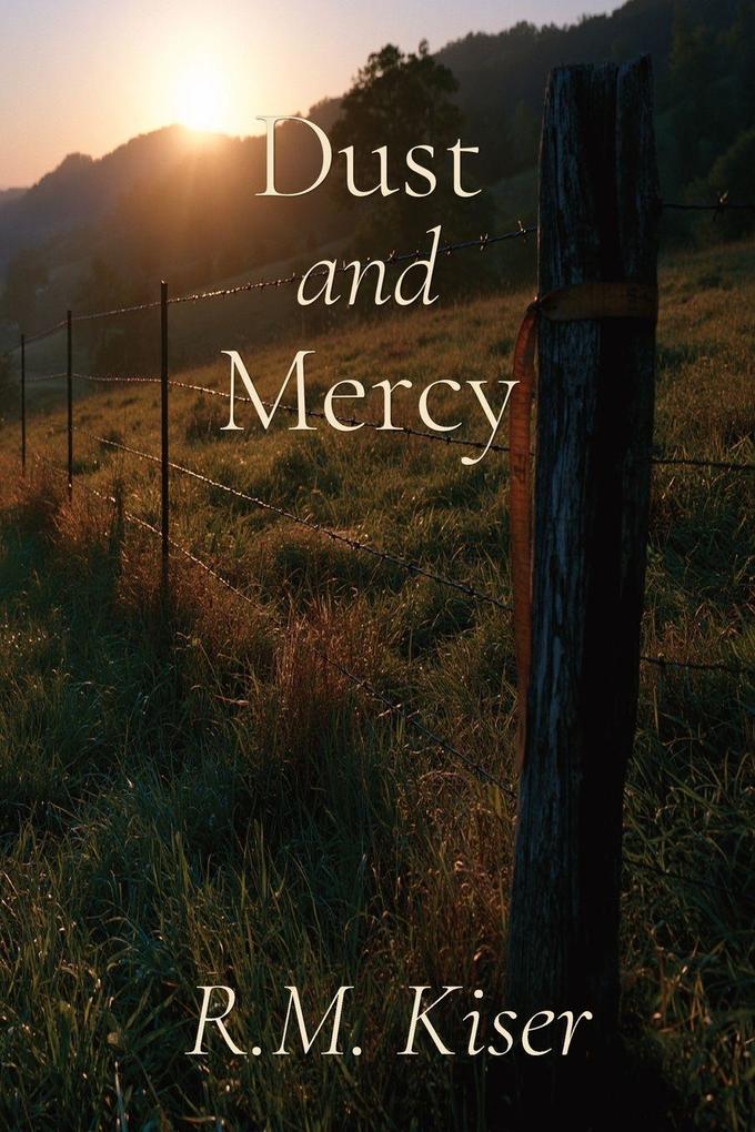 Dust and Mercy