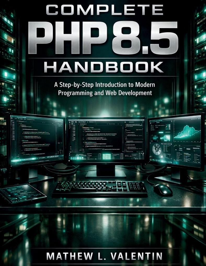 Complete PHP 8.5 Handbook