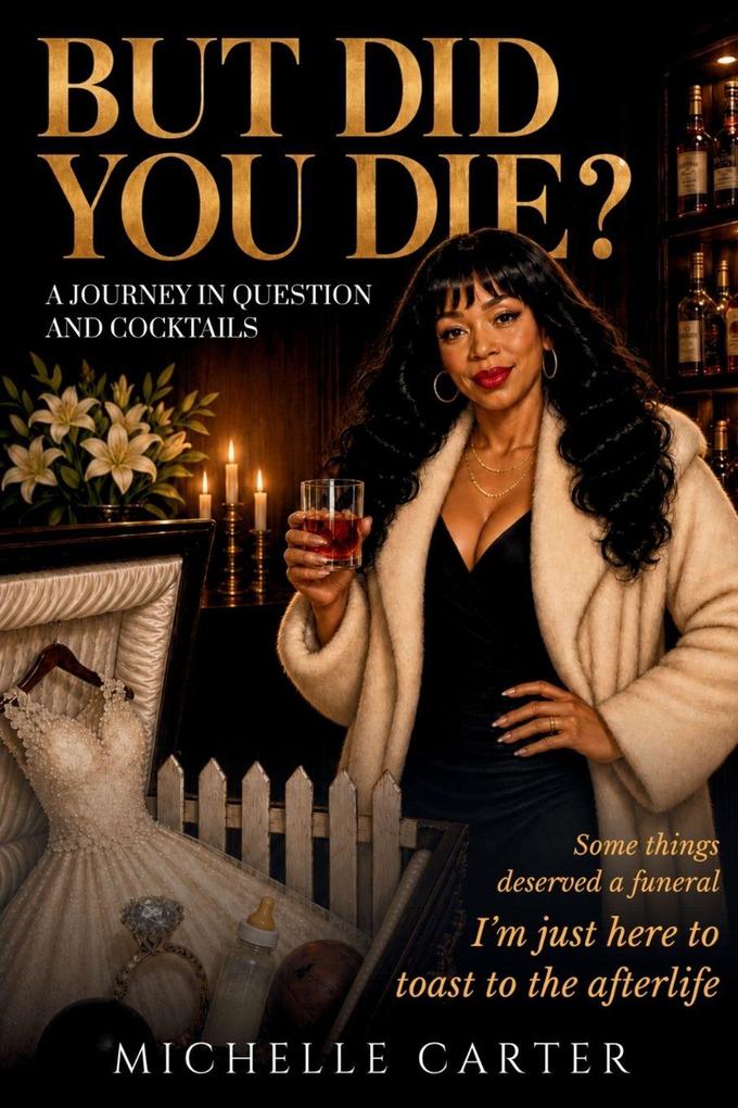 But Did You Die?