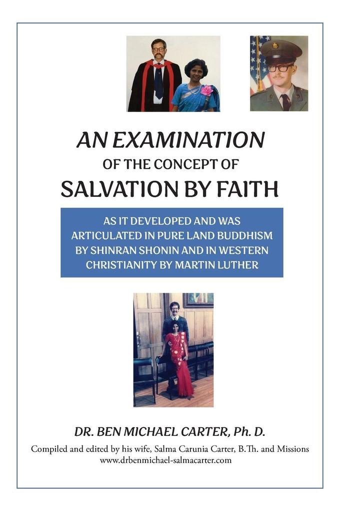 An Examination of the Concept of Salvation by Faith