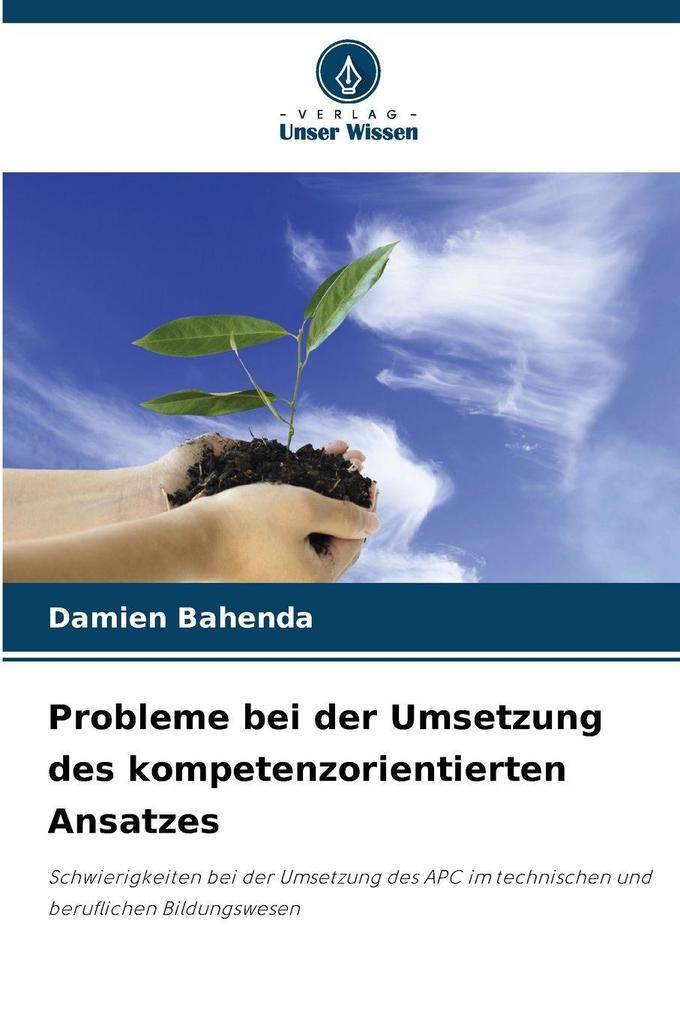Probleme bei der Umsetzung des kompetenzorientierten Ansatzes