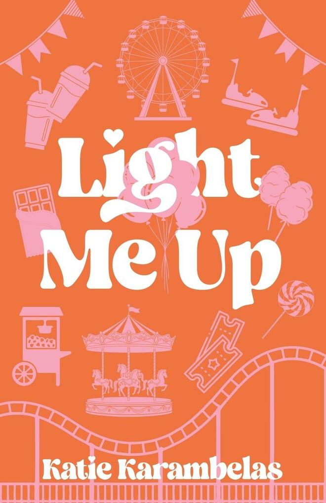 Light Me Up