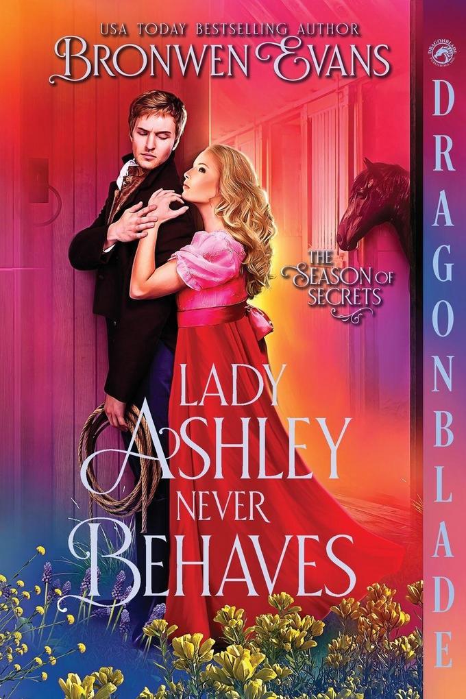 Lady Ashley Never Behaves