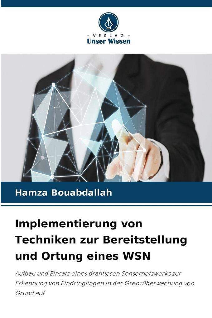 Implementierung von Techniken zur Bereitstellung und Ortung eines WSN