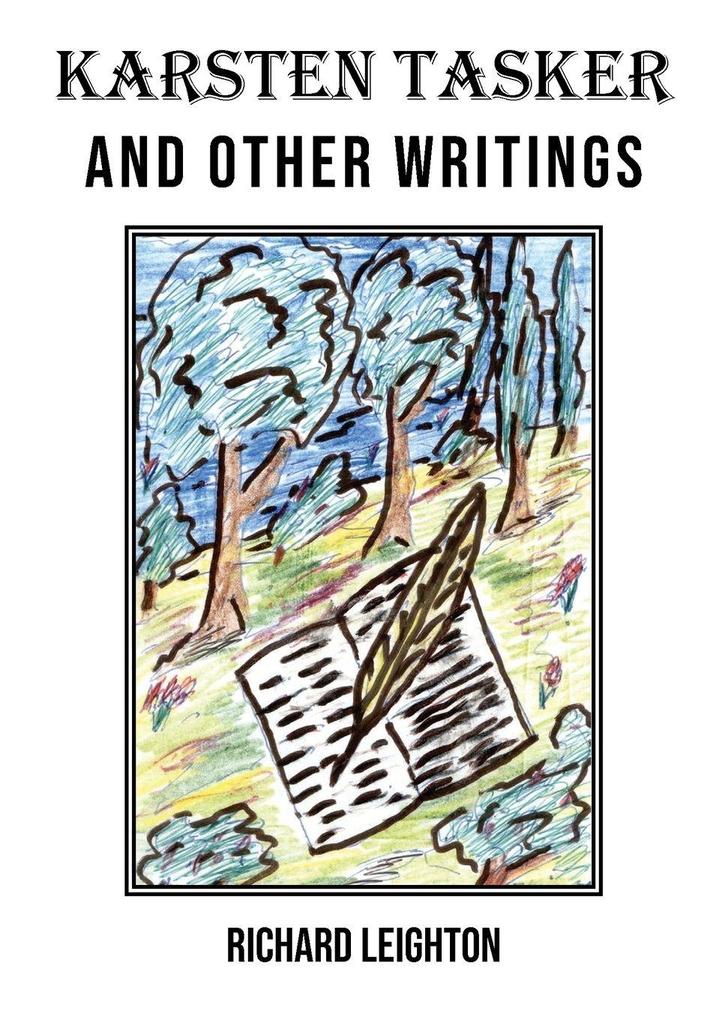 KARSTEN TASKER and other writings
