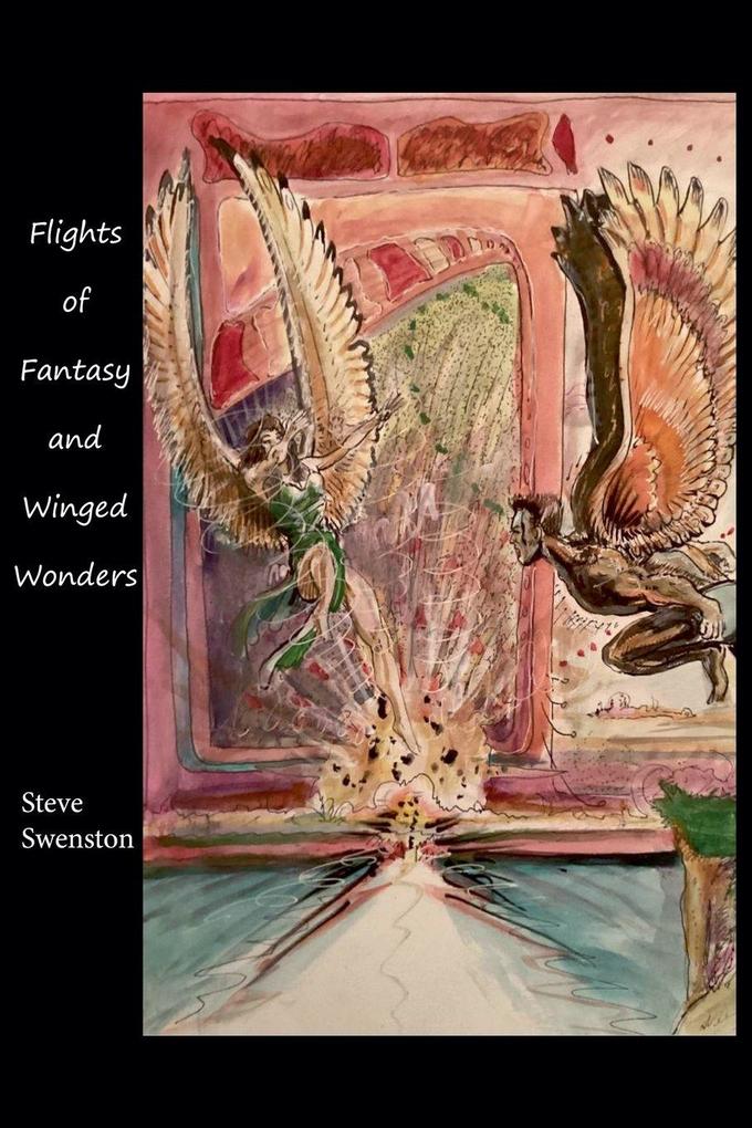 Flights of Fantasy and Winged Wonders