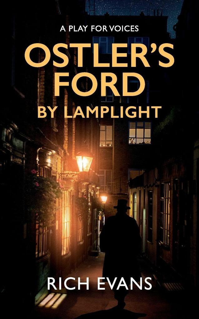 Ostler's Ford By Lamplight