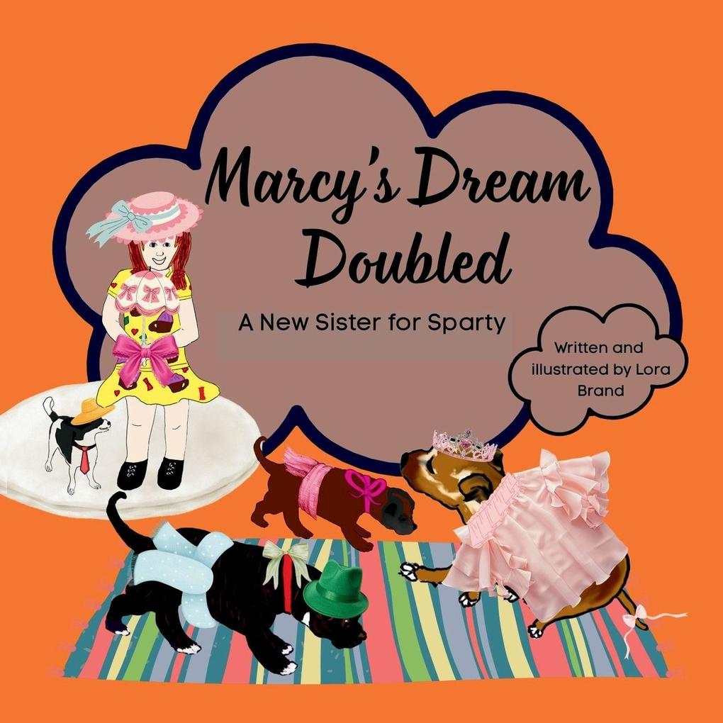 Marcy's Dream Doubled