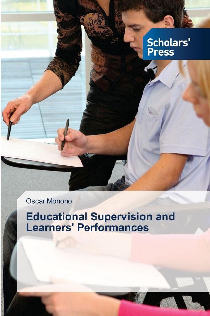 Educational Supervision and Learners' Performances