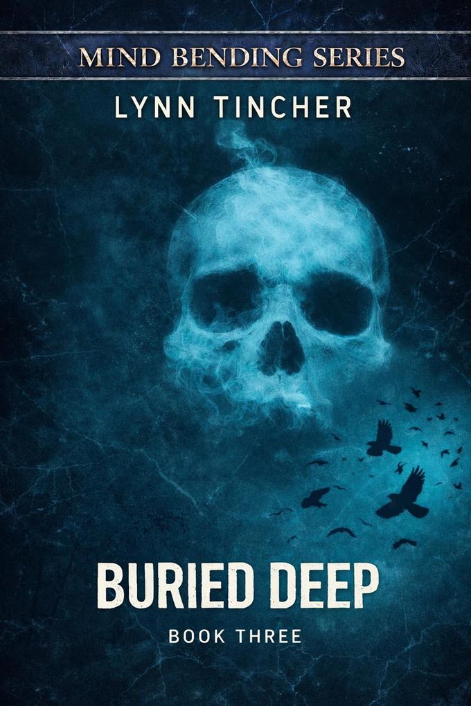 Buried Deep