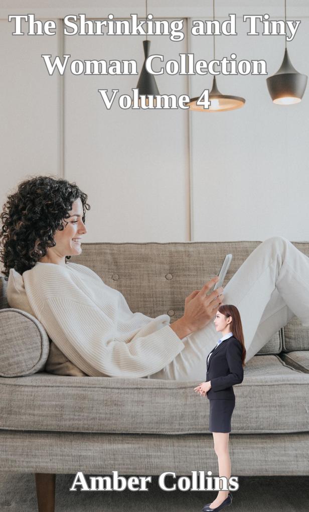 The Shrinking and Tiny Woman Collection