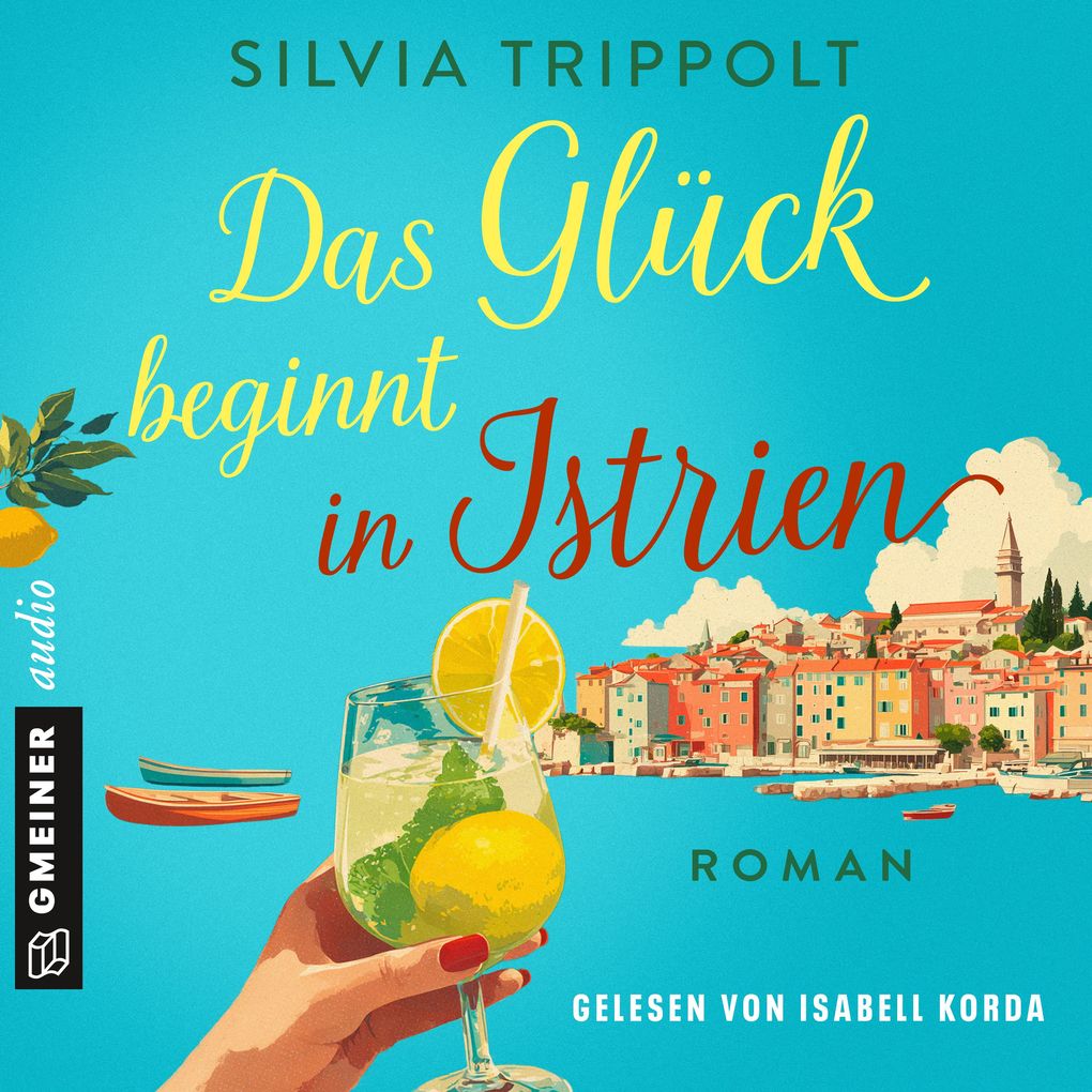 Das Glück beginnt in Istrien