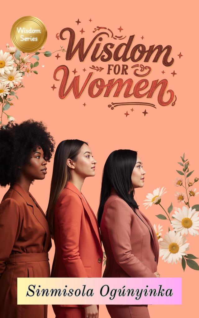 Wisdom For Women