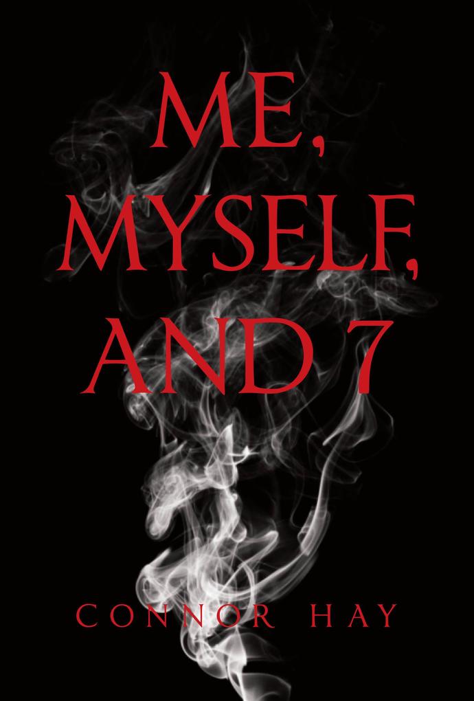 Me MySelf and 7