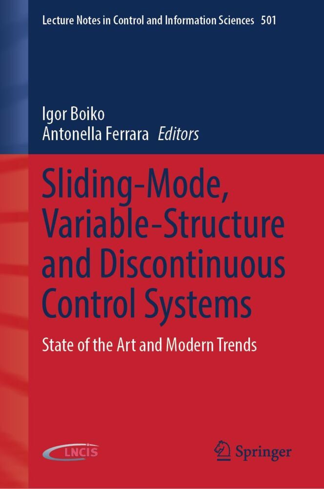 Sliding-Mode Variable-Structure and Discontinuous Control Systems