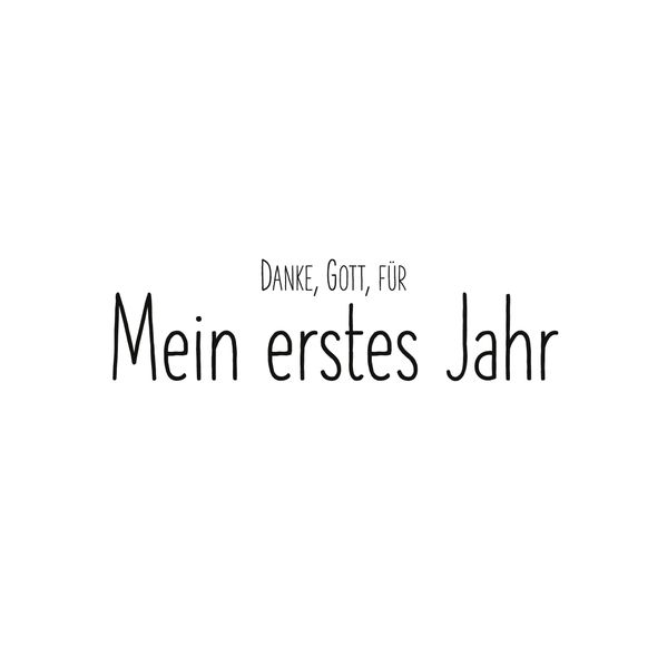 Mein erstes Jahr
