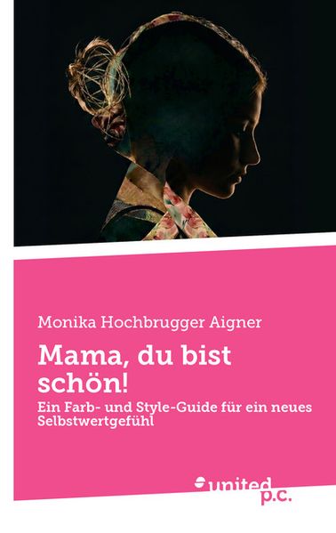 Mama du bist schön!