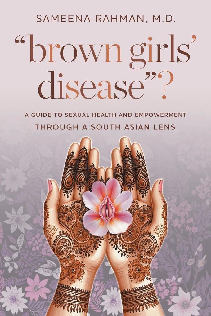 'Brown Girls' Disease'?