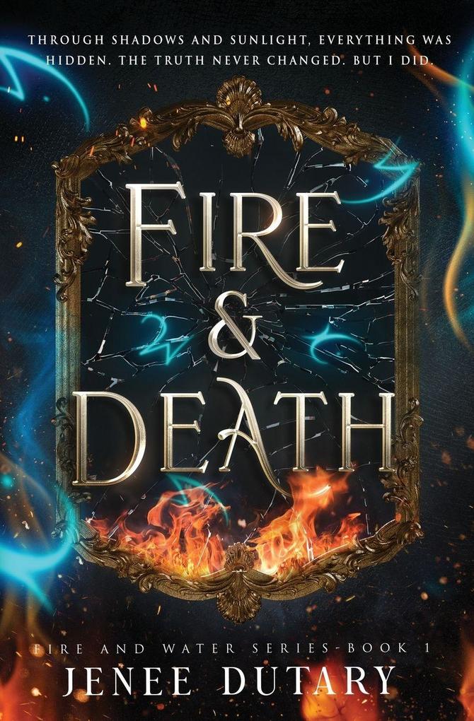 Fire and Death