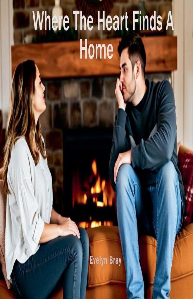 Where The Heart Finds A Home