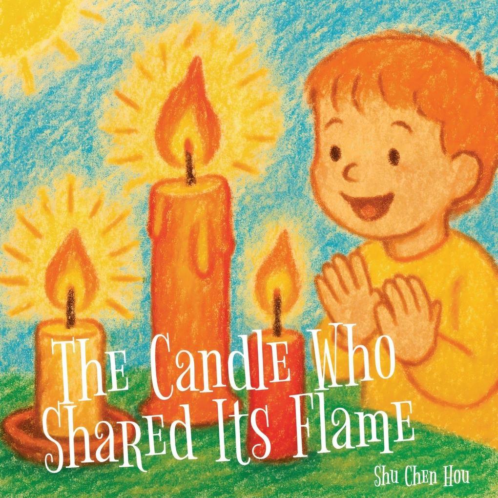 The Candle Who Shared Its Flame