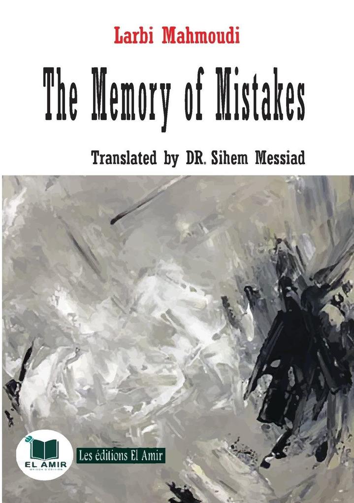 The Memory of Mistakes