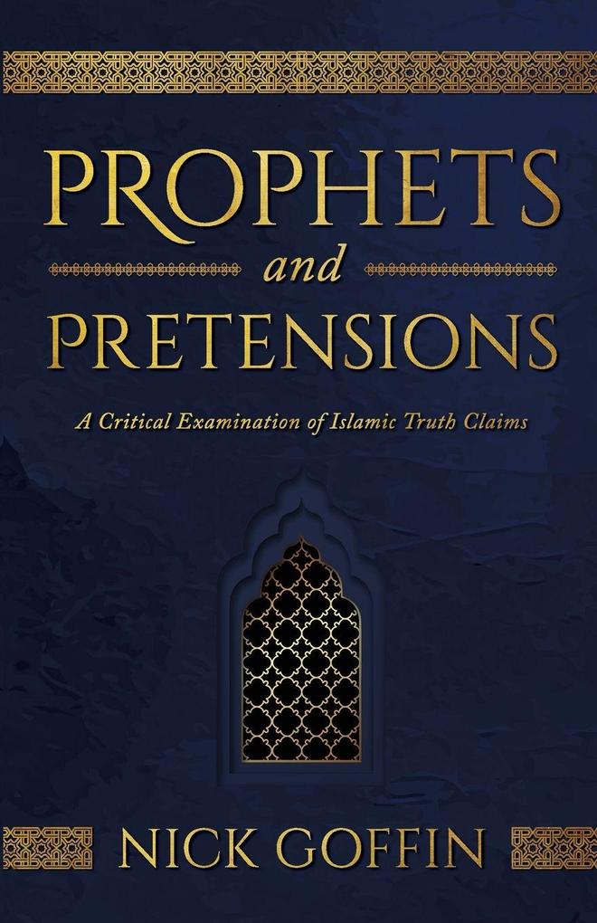 Prophets and Pretensions