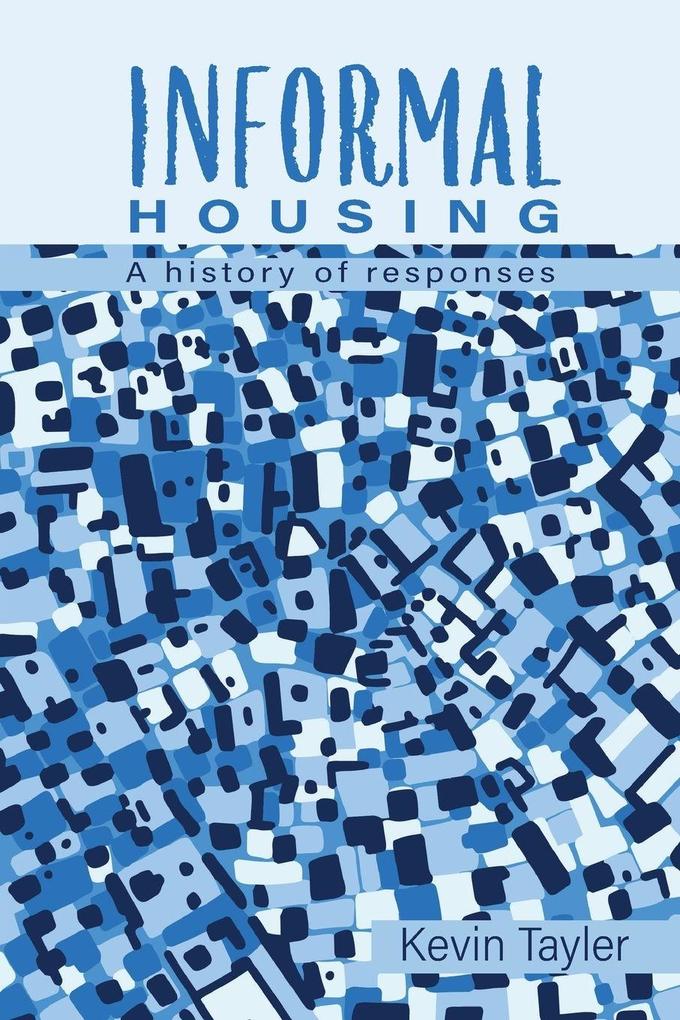 Informal Housing