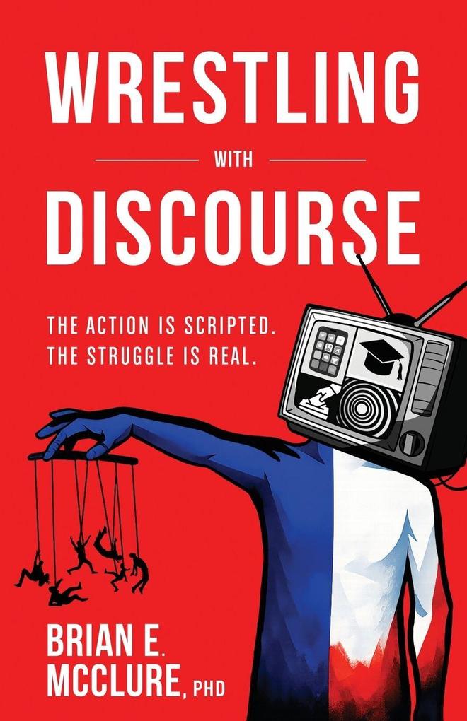 Wrestling with Discourse