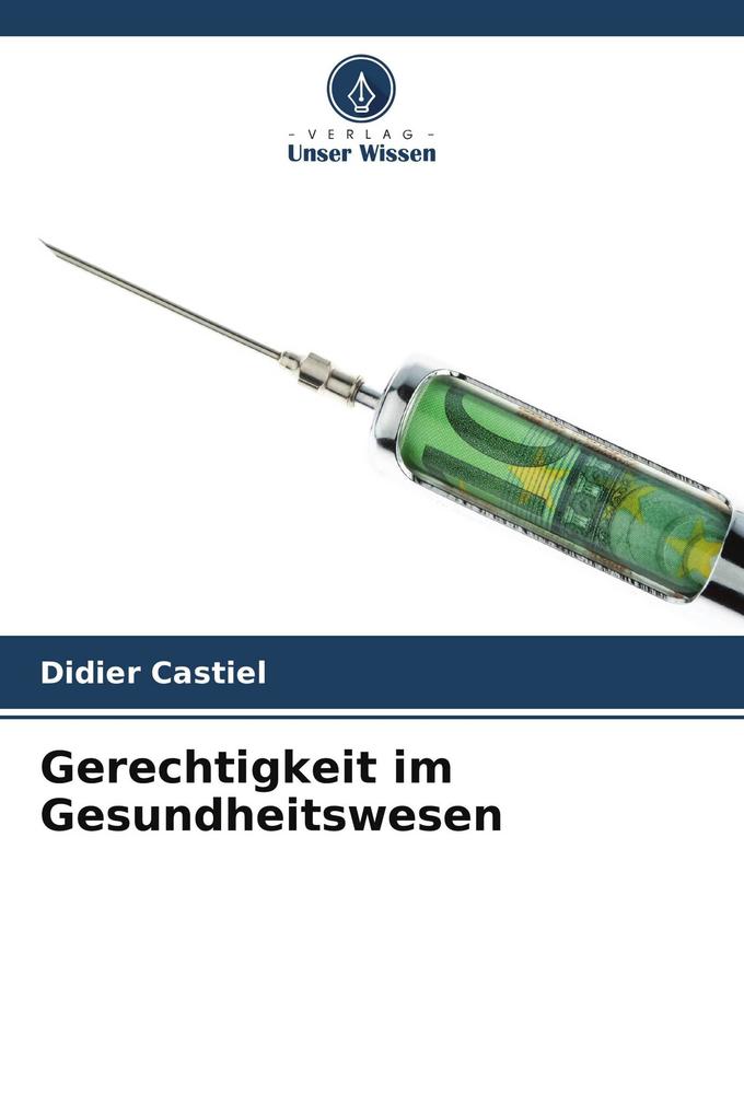 Gerechtigkeit im Gesundheitswesen