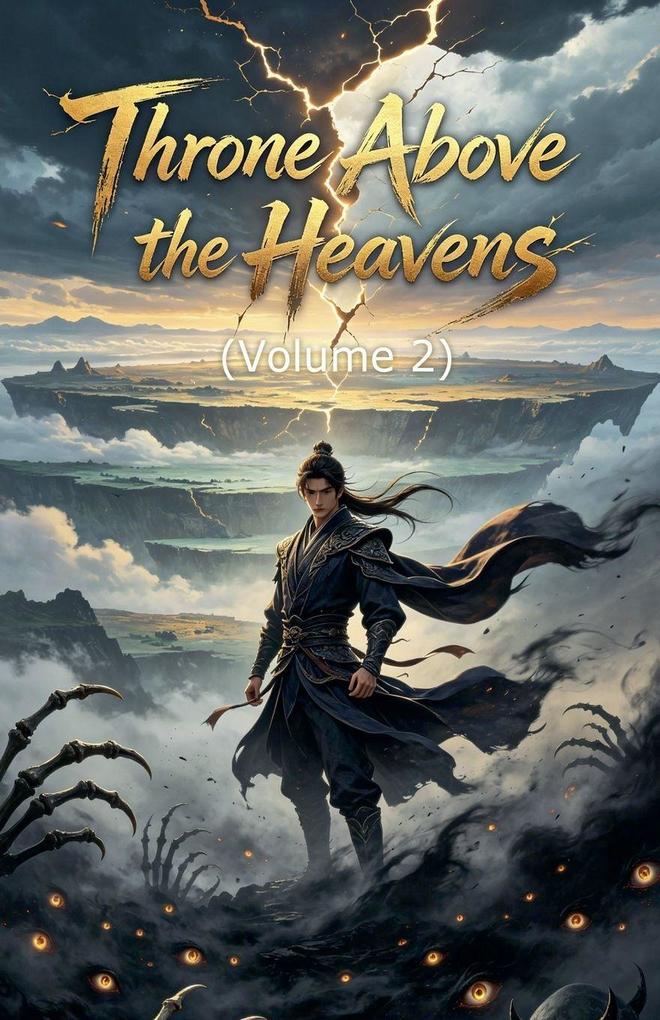 Throne Above the Heavens (Volume 2)