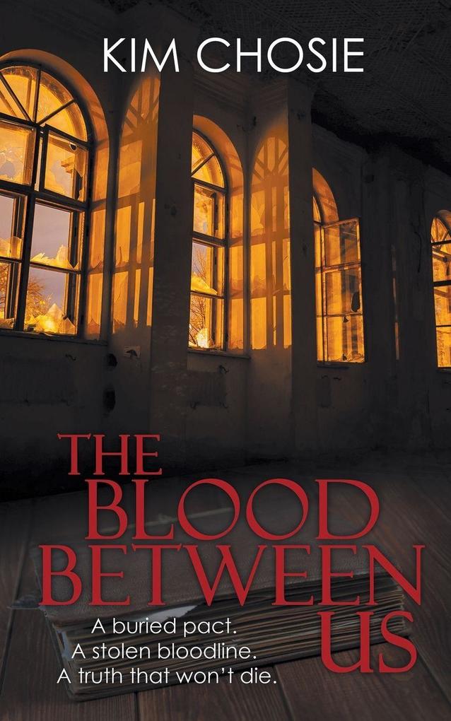 The Blood Between Us