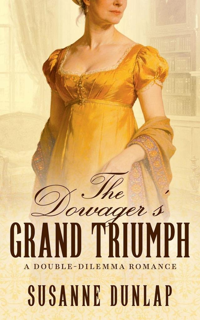 The Dowager's Grand Triumph