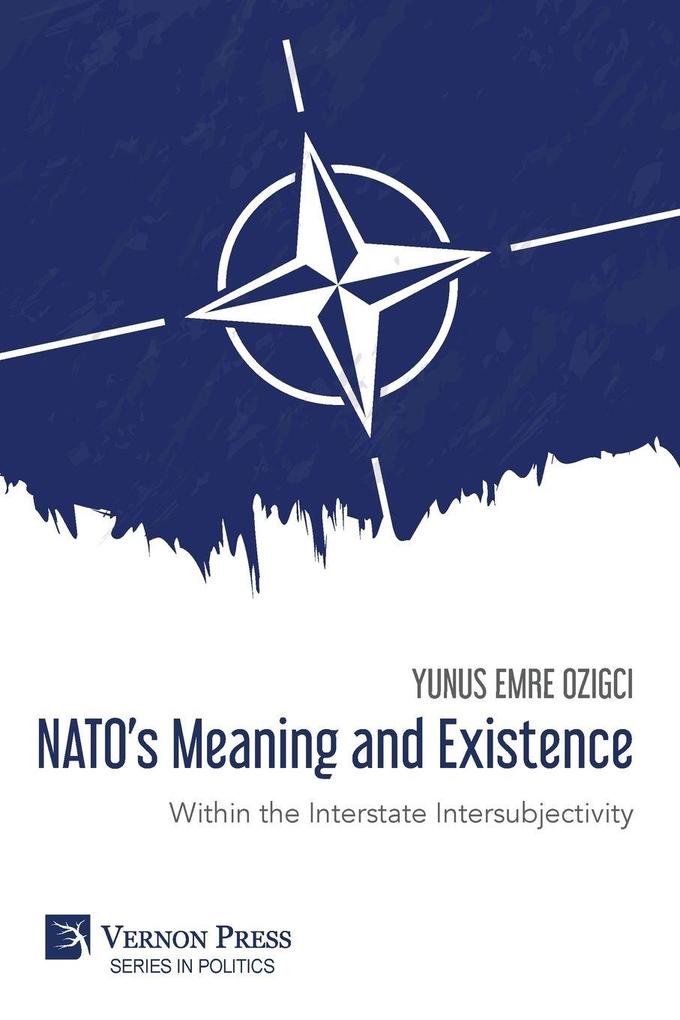 NATO's Meaning and Existence