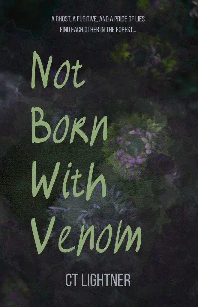 Not Born With Venom
