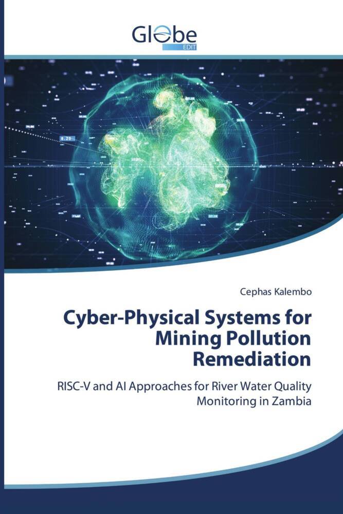 Cyber-Physical Systems for Mining Pollution Remediation